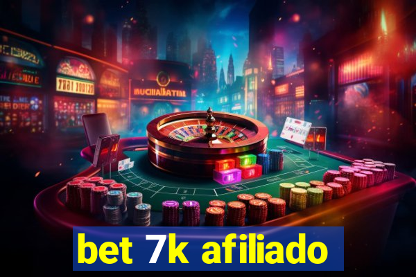 bet 7k afiliado